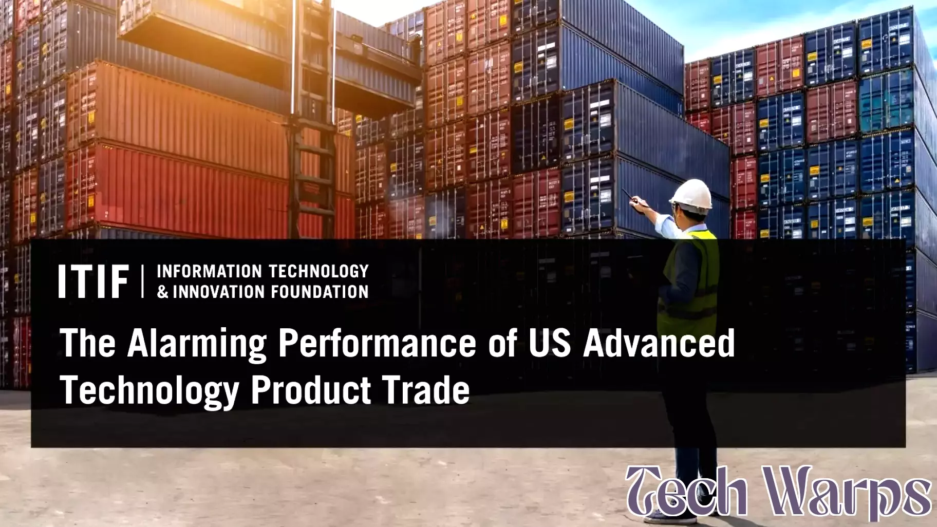 The Alarming Performance of US Advanced Technology Product Trade
