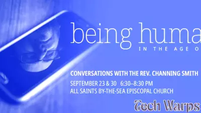 Being Human in the Age of AI: All Saints-by-the-Sea Hosts Two Evenings Exploring Faith, Technology, and Human Flourishing - Santa Barbara News-Press